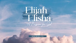 joyful-life-elijah-and-elisha-a-passion-for-god-predicaments-promises-and-preparation.jpg