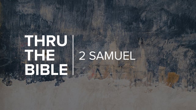 thru-the-bible-2-samuel-overview.jpg