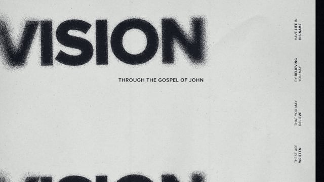 vision-through-the-gospel-of-john-vision-through-the-gospel-of-john.jpg